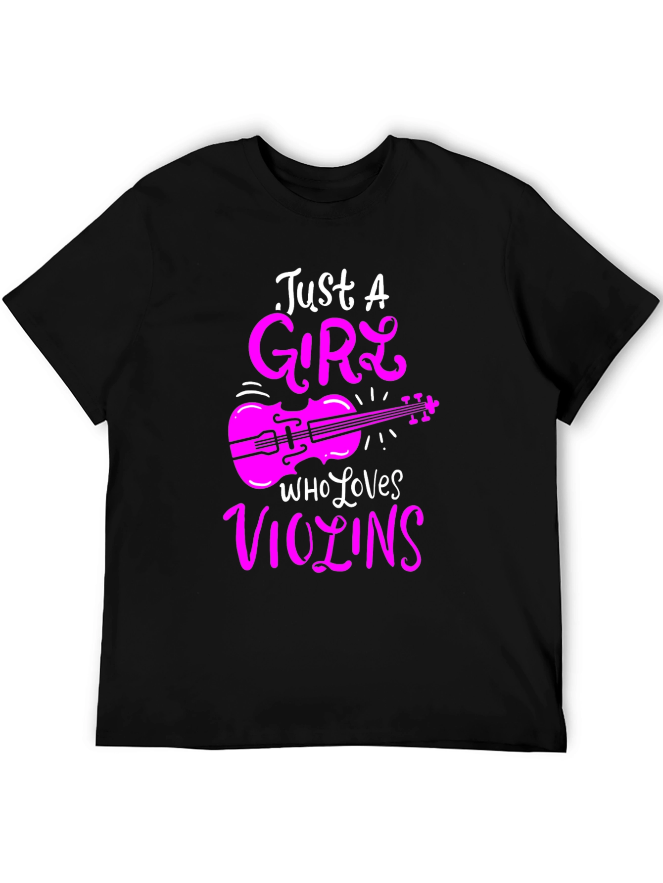 Just A Girl Who Loves Violins T-Shirt