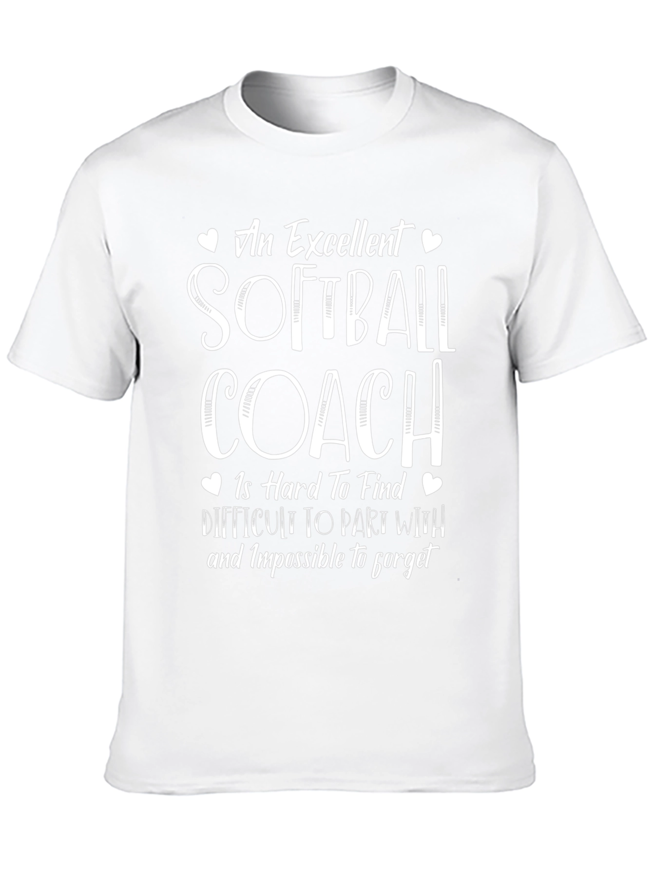 Softball Coach T-Shirt - Excellent Hard to Find