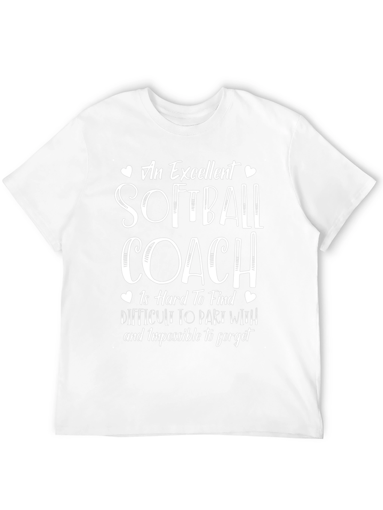 Softball Coach T-Shirt - Excellent Hard to Find