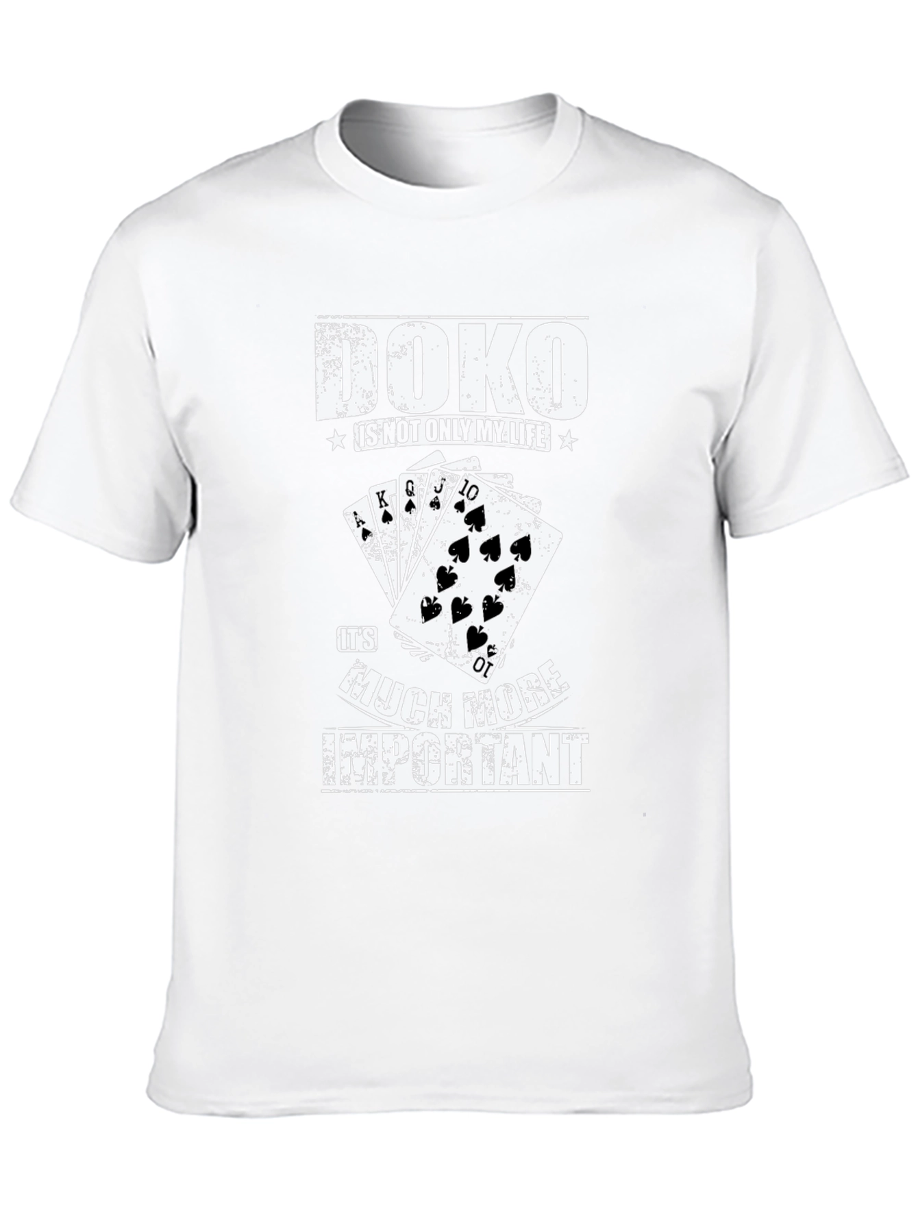 Doko Game T-Shirt: More Important Than Life!