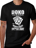 Doko Game T-Shirt: More Important Than Life!