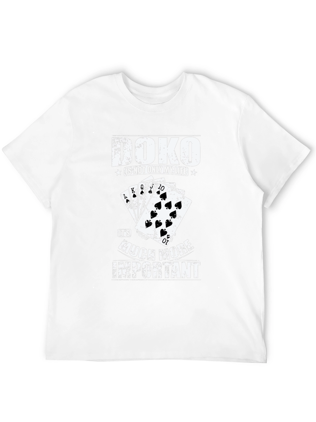 Doko Game T-Shirt: More Important Than Life!