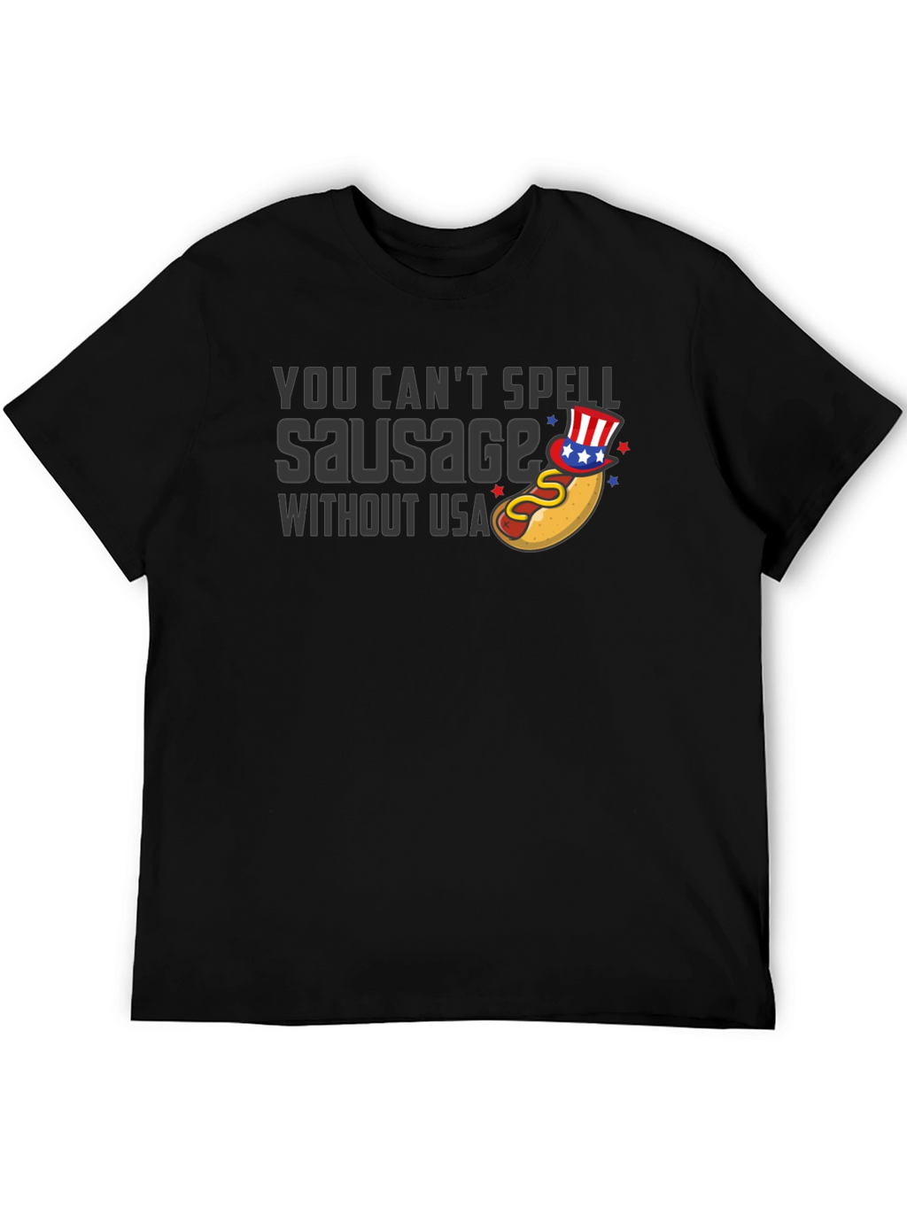 You Cant Spell Sausage Without USA T-Shirt