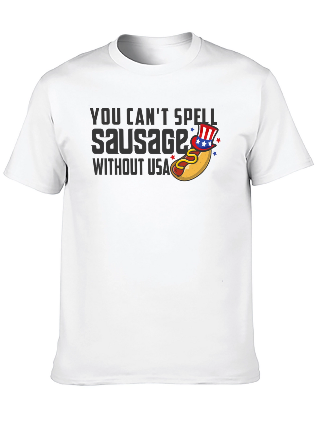 You Cant Spell Sausage Without USA T-Shirt