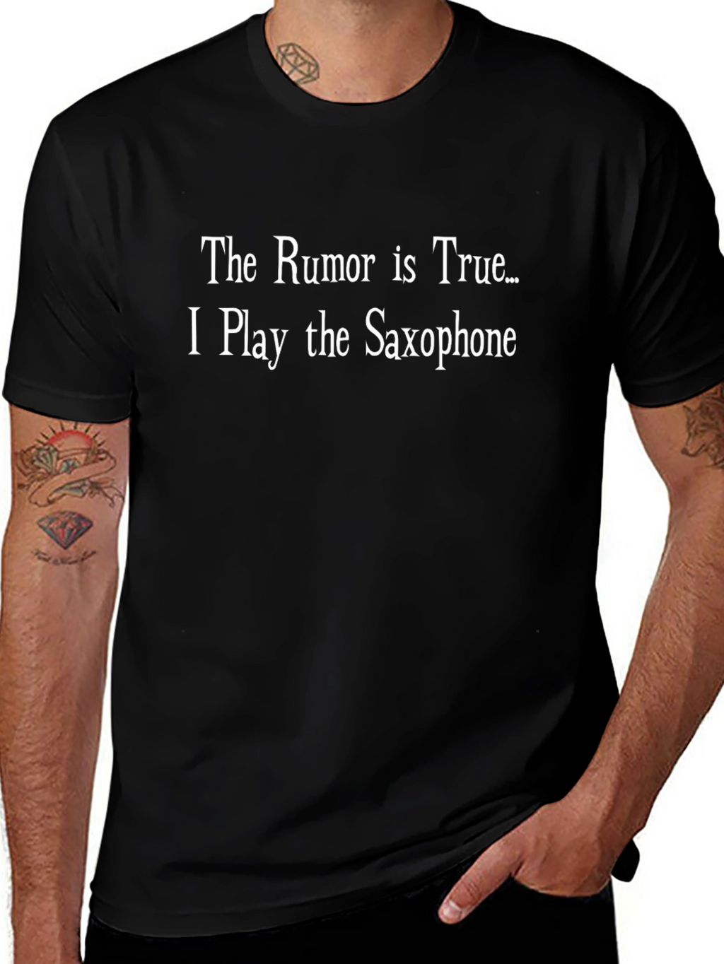 Saxophone Player T-Shirt - The Rumor Is True