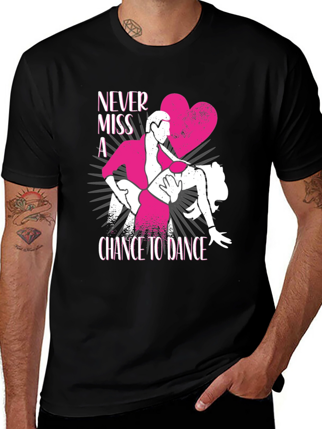 Never Miss A Chance To Dance T-Shirt