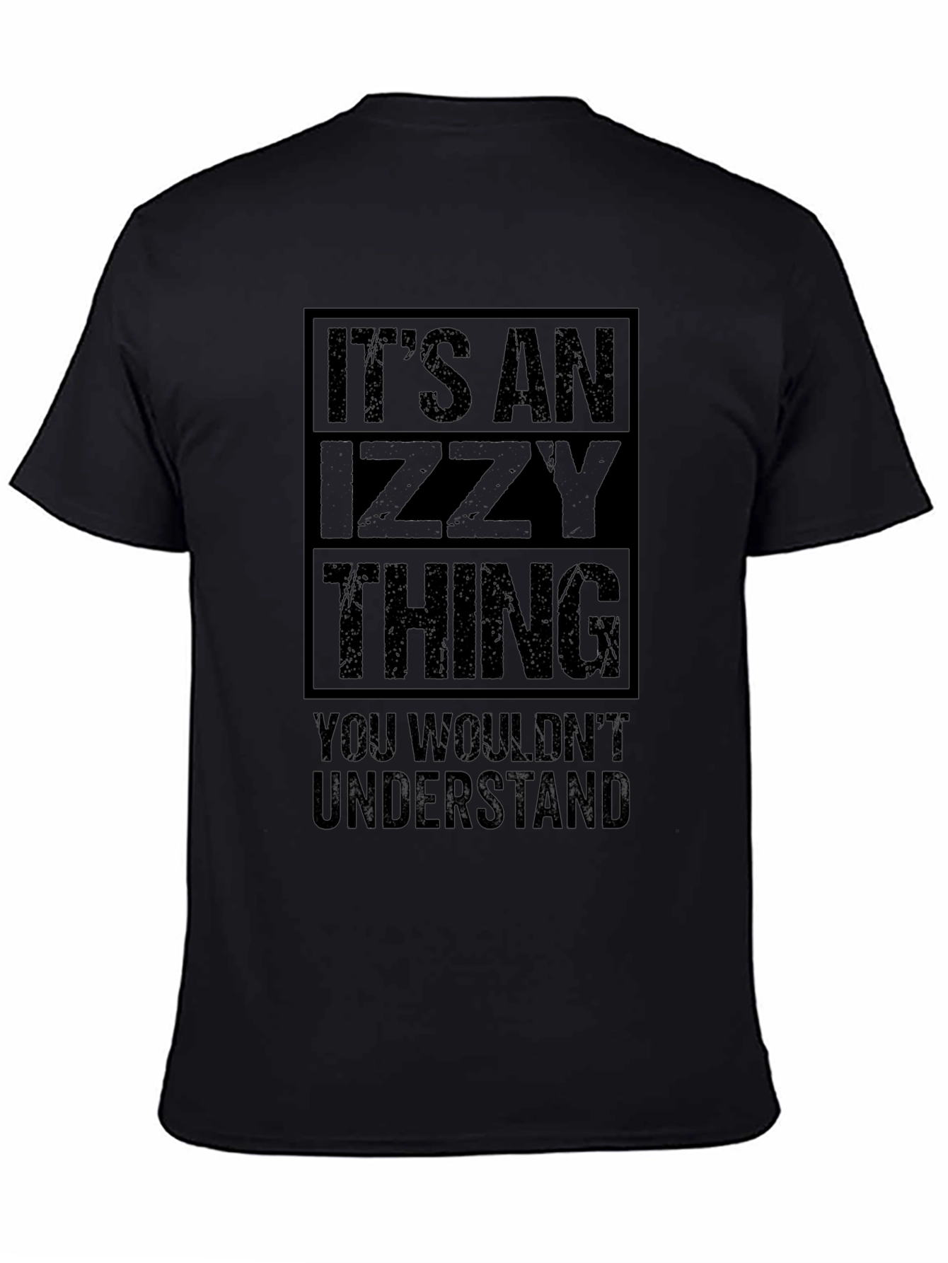 Its An Izzy Thing T-Shirt