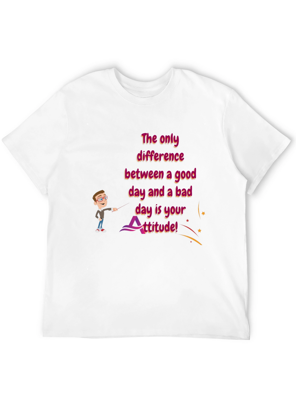 Attitude Graphic T-Shirt - Good Day Bad Day