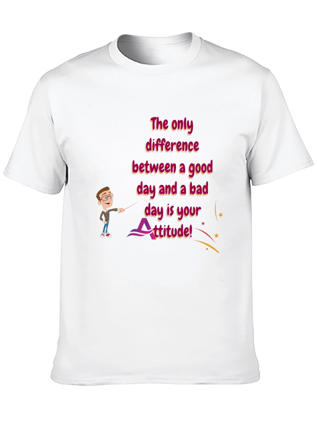 Attitude Graphic T-Shirt - Good Day Bad Day