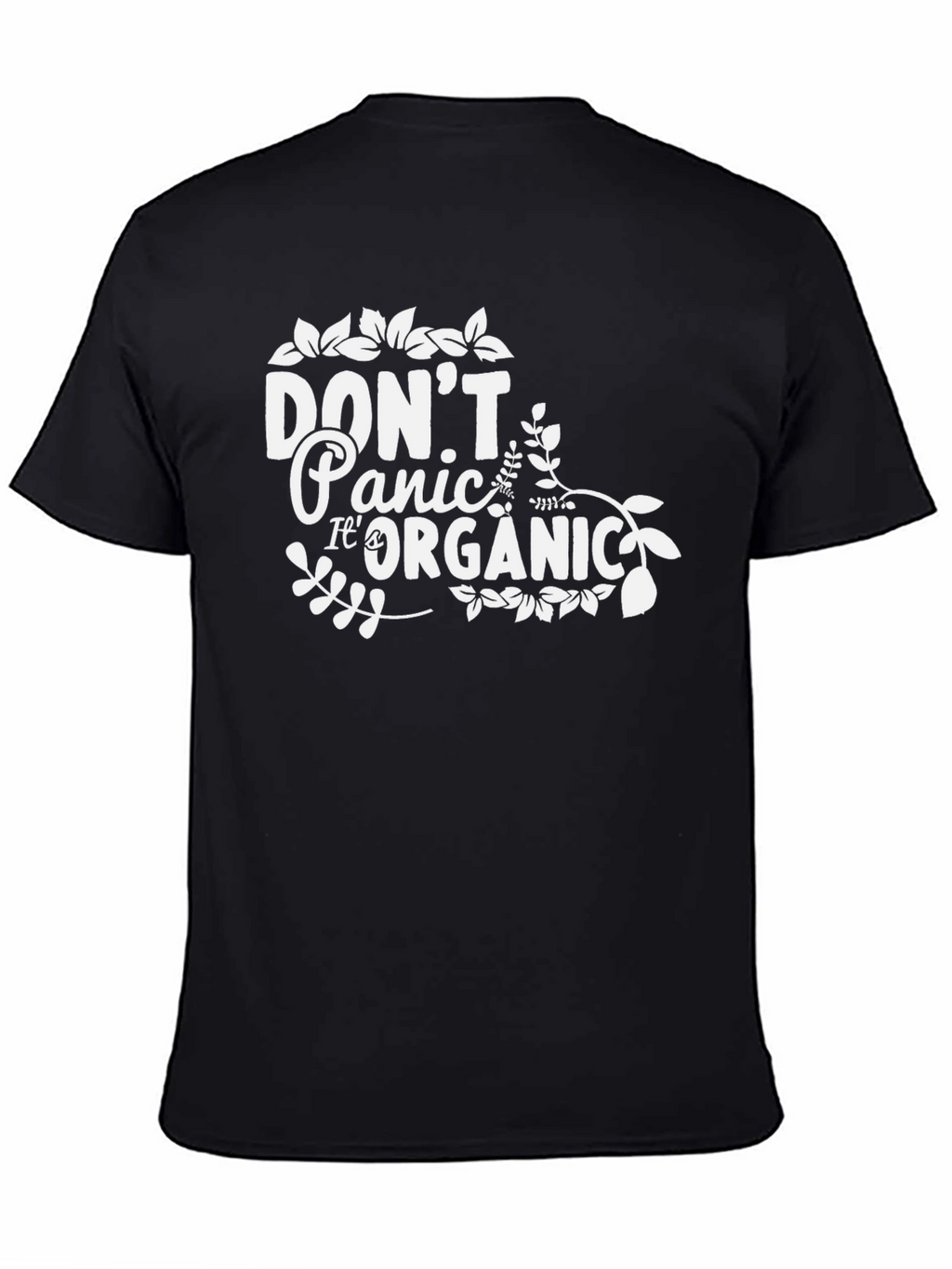 Dont Panic Its Organic! Graphic Tee