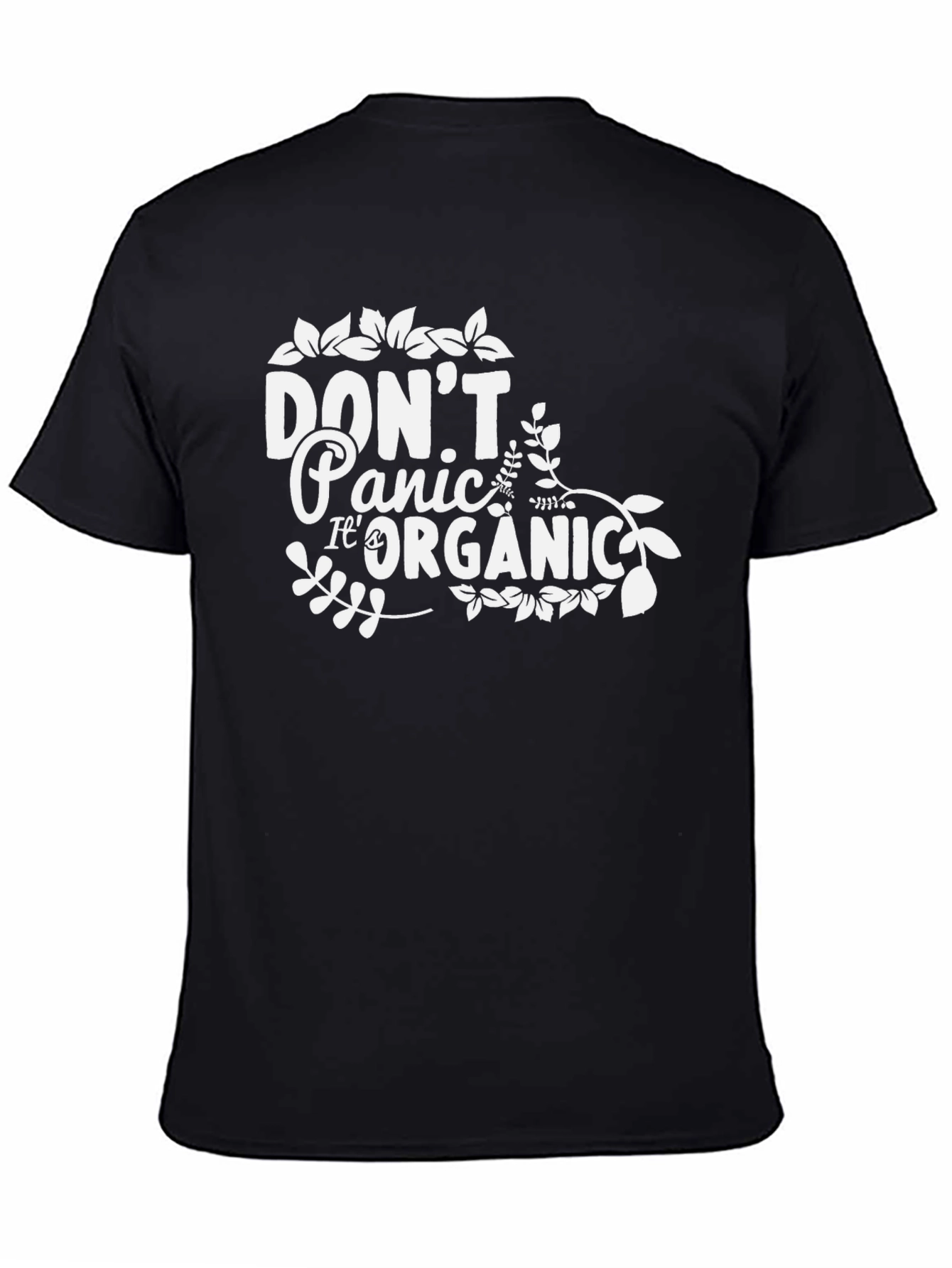 Dont Panic Its Organic! Graphic Tee