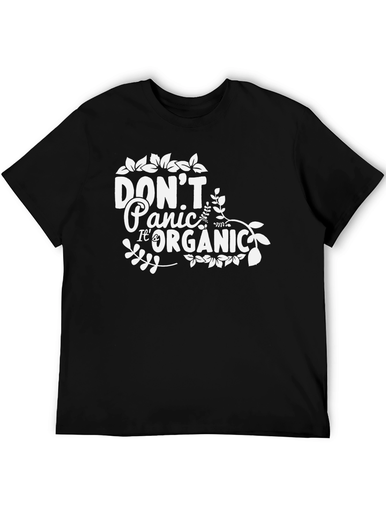 Dont Panic Its Organic! Graphic Tee