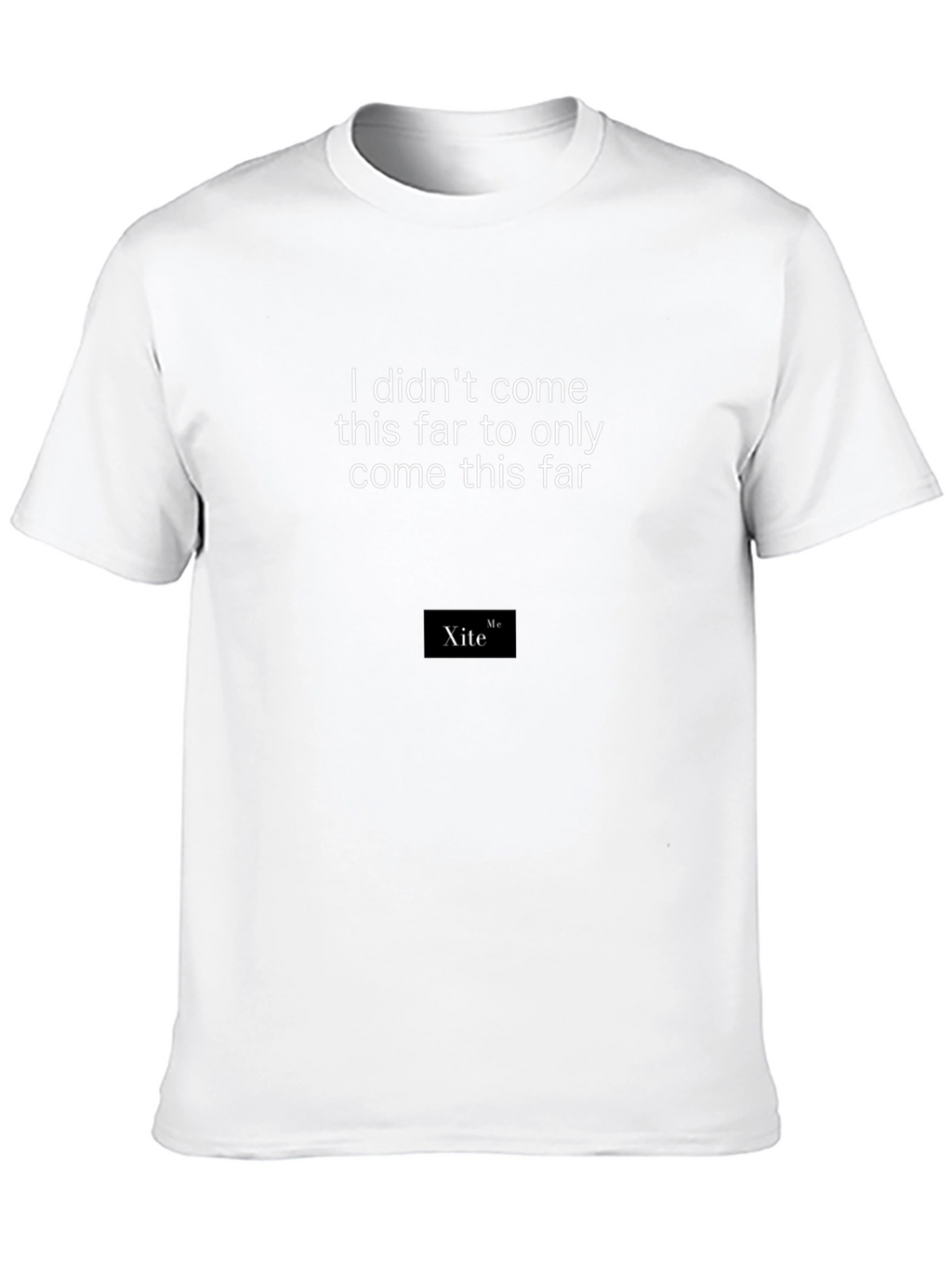 Motivational Black Graphic Tee - XiteMe