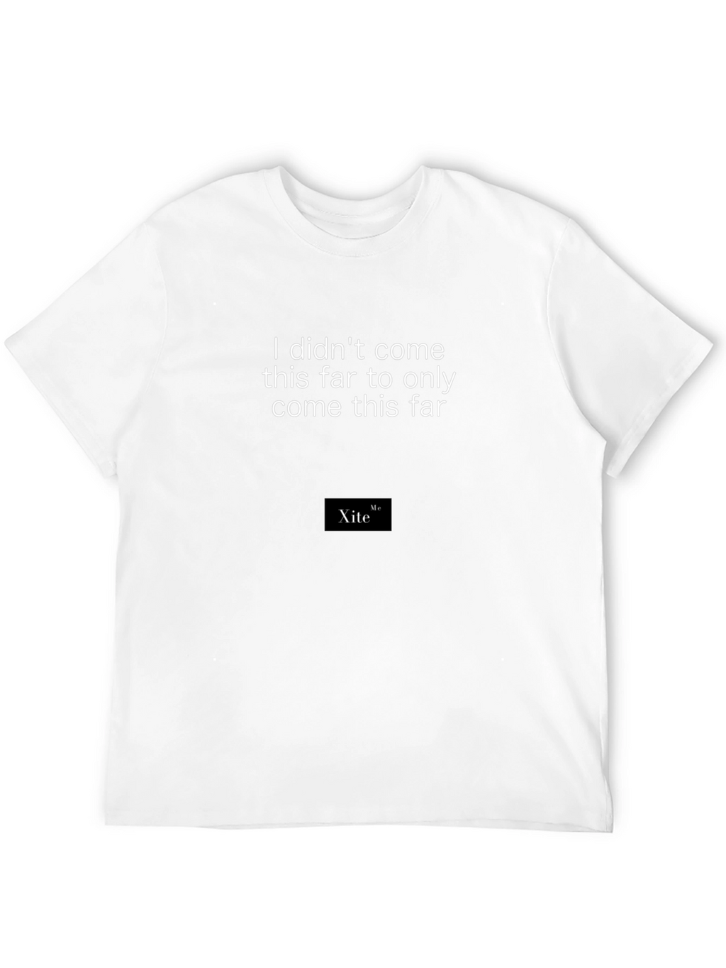 Motivational Black Graphic Tee - XiteMe