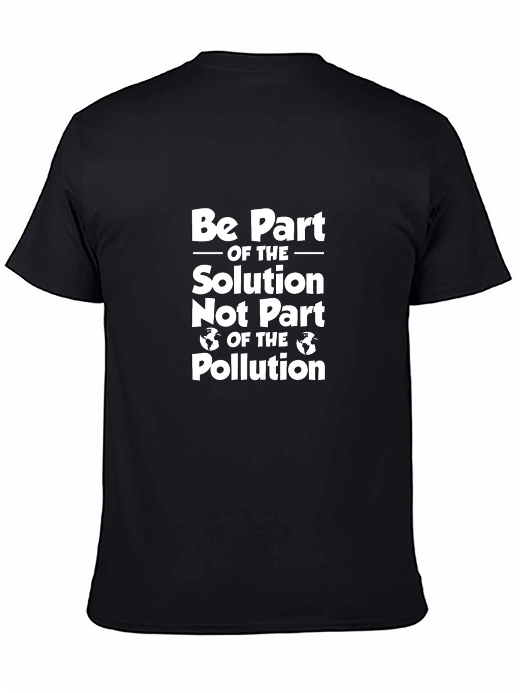 Eco-Friendly T-Shirt: Be Part of the Solution