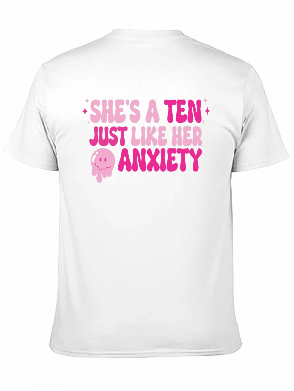 Shes a Ten Anxiety Graphic T-Shirt