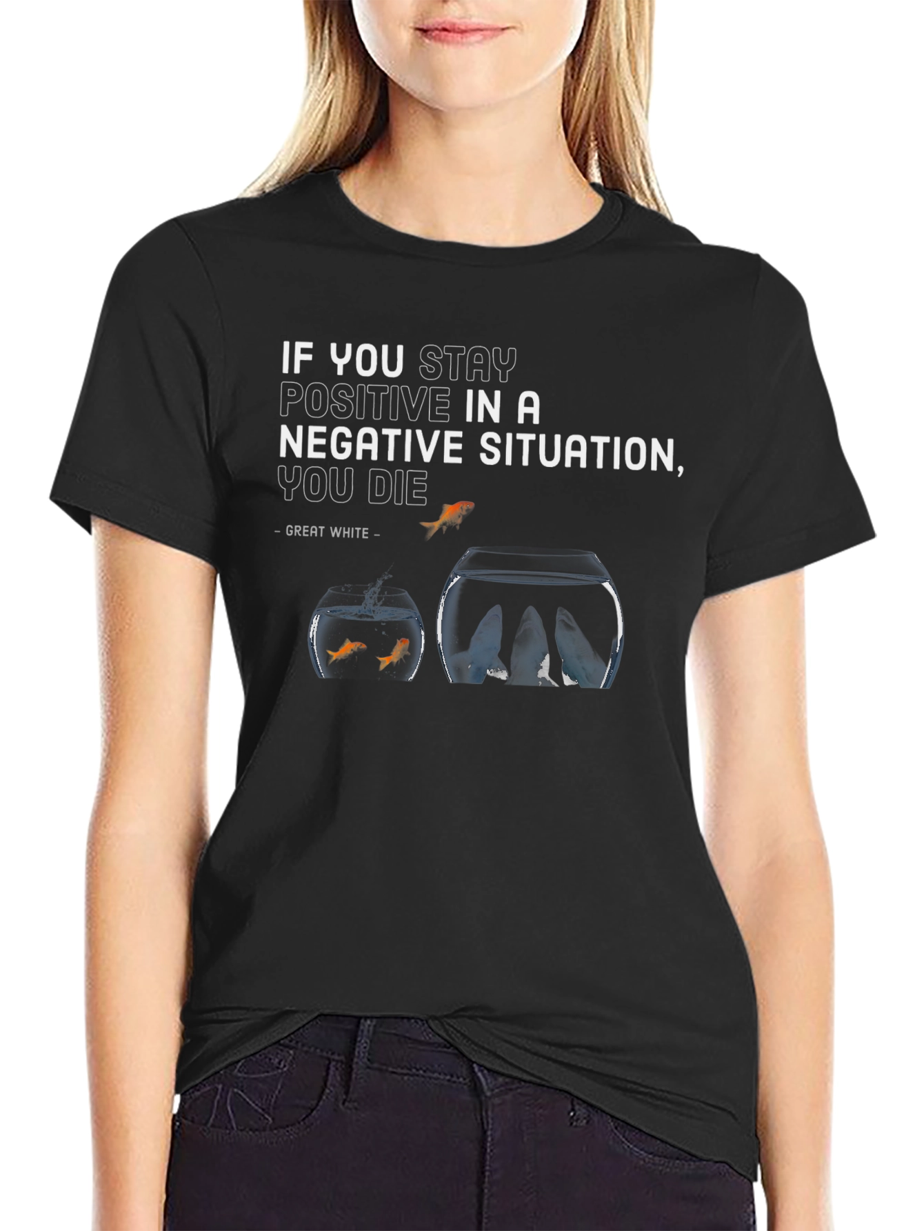 Motivational Fishbowl Graphic Tee - Stay Positive T-Shirt