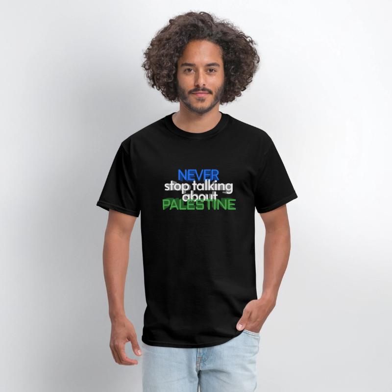 Never stop talking about Palestine