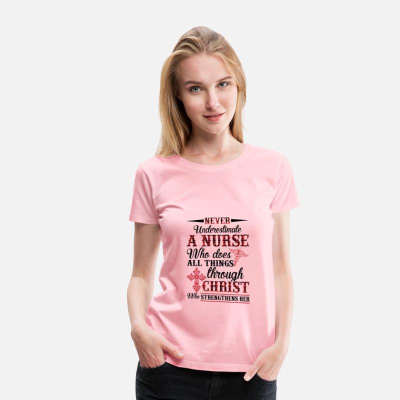 Never Underestimate A Nurse Who Does