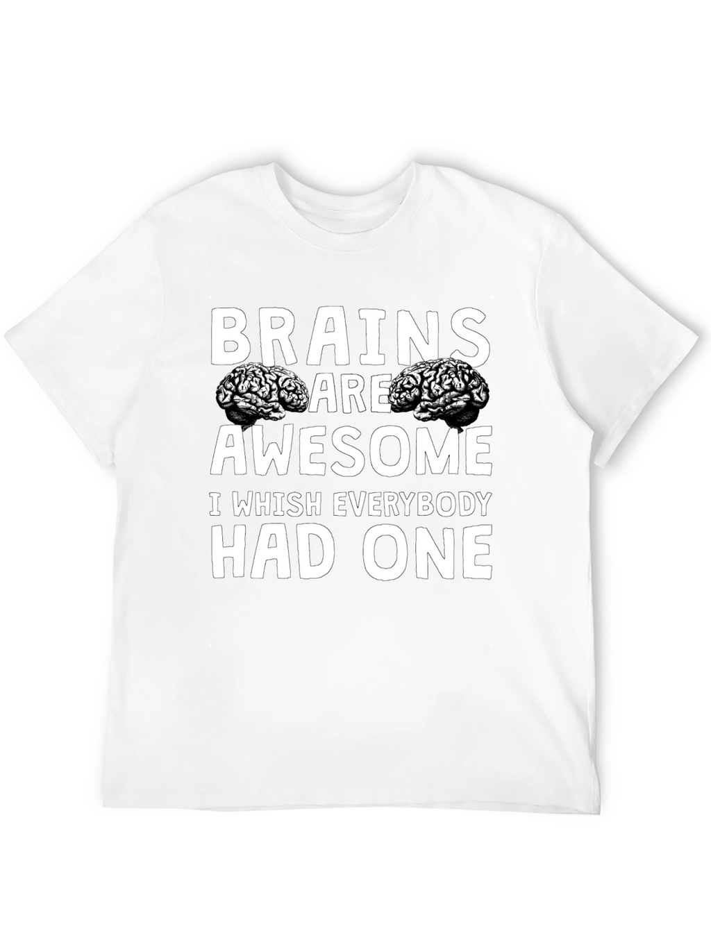 Brains Are Awesome Graphic Tee - Unisex Black T-Shirt