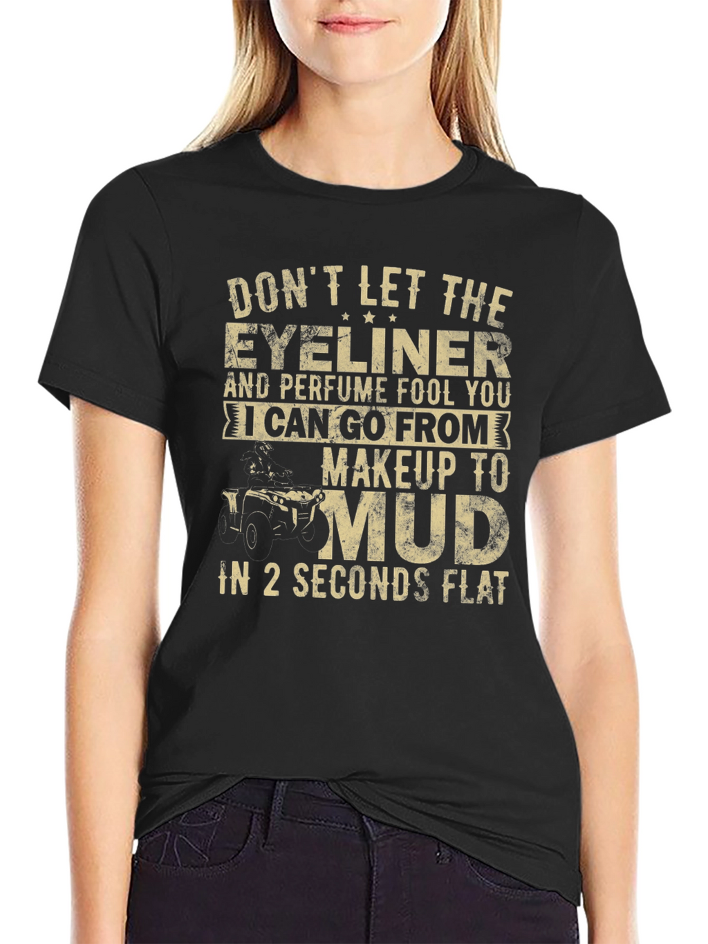Makeup to Mud T-Shirt - Funny Off-Roading Tee