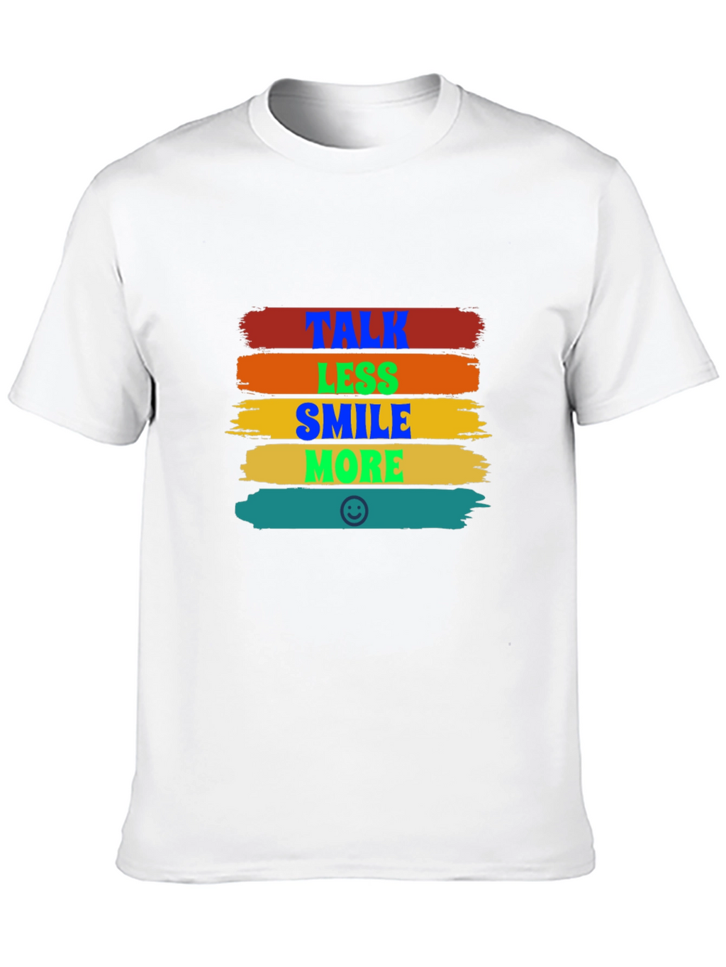 Talk Less Smile More Graphic T-Shirt