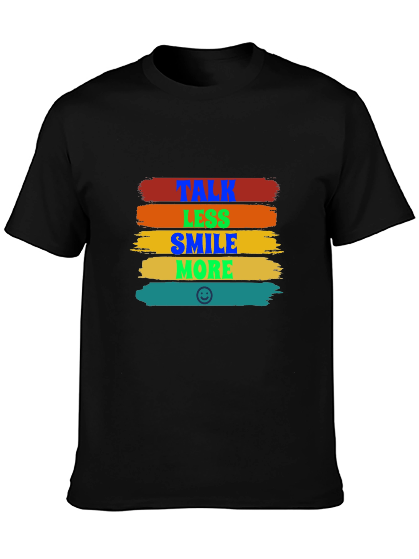 Talk Less Smile More Graphic T-Shirt