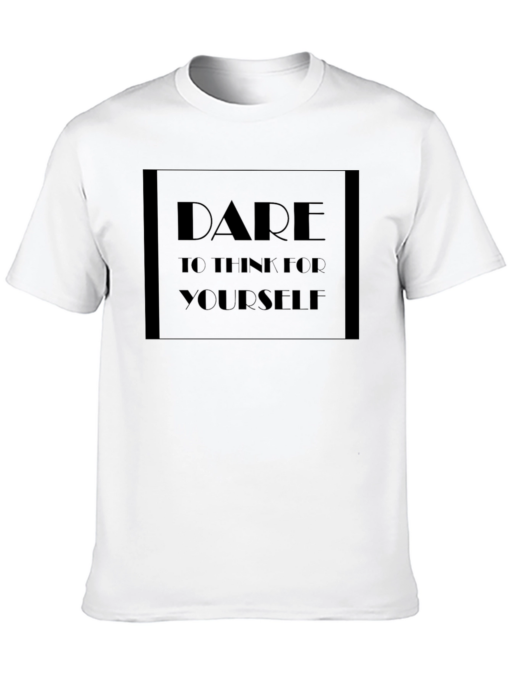 Dare To Think Graphic T-Shirt