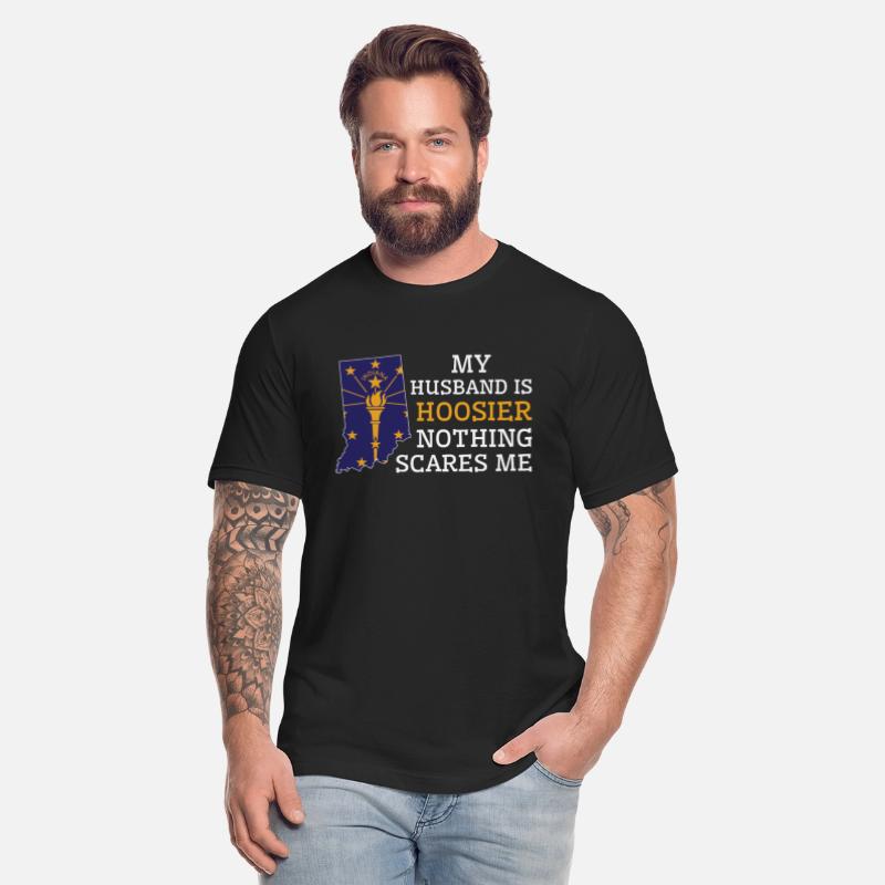 Nothing Scares Me Hoosier Husband Indiana