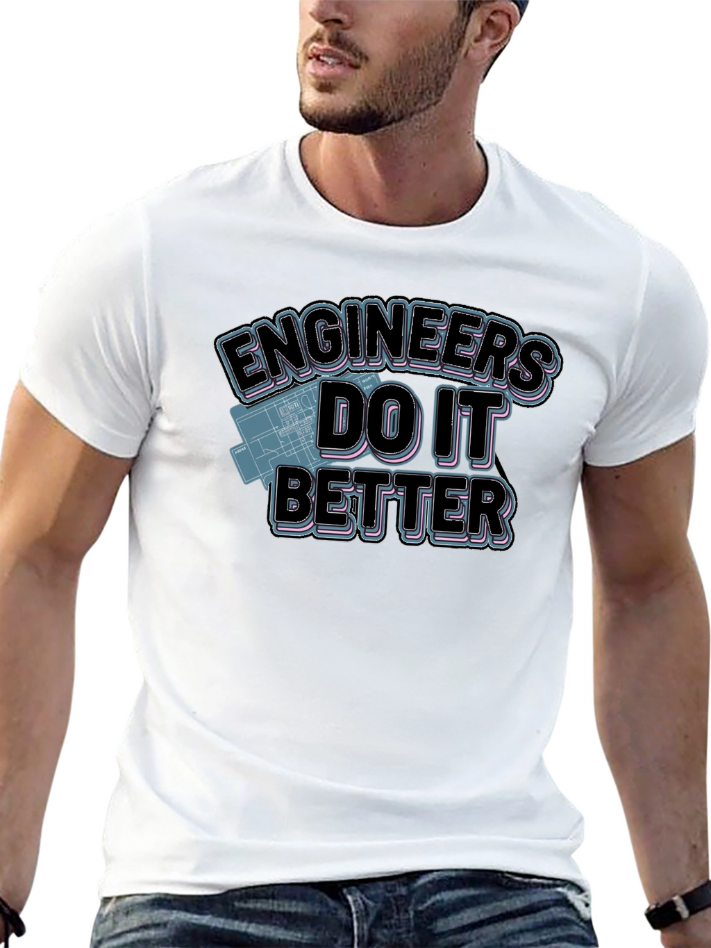 Engineers Do It Better Graphic T-Shirt