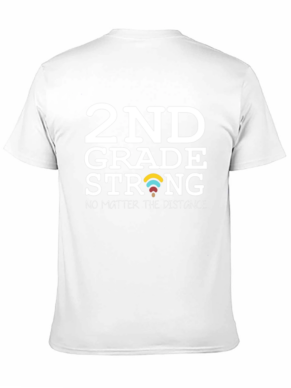2nd Grade Strong T-Shirt - Teacher Student Gift