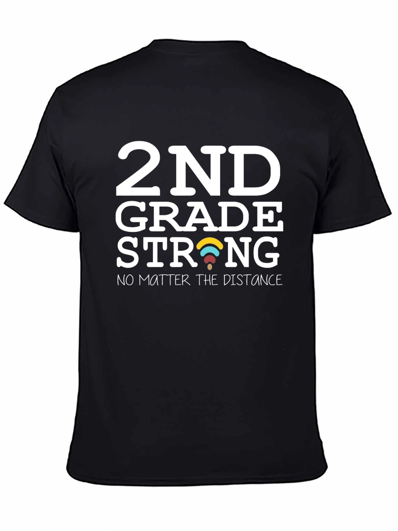 2nd Grade Strong T-Shirt - Teacher Student Gift