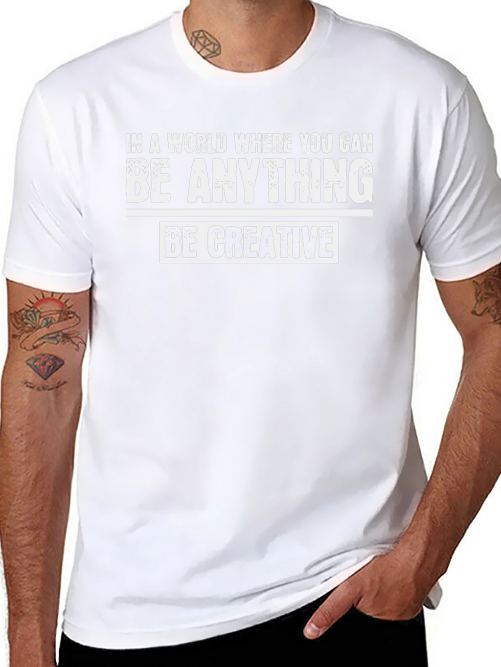 Be Creative Graphic T-Shirt - Inspirational Quote Tee