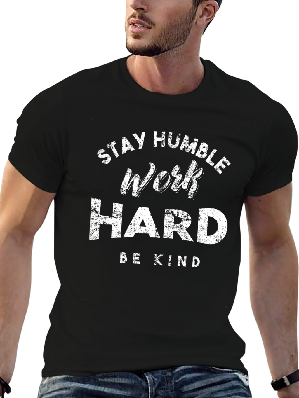Stay Humble Work Hard Graphic Tee