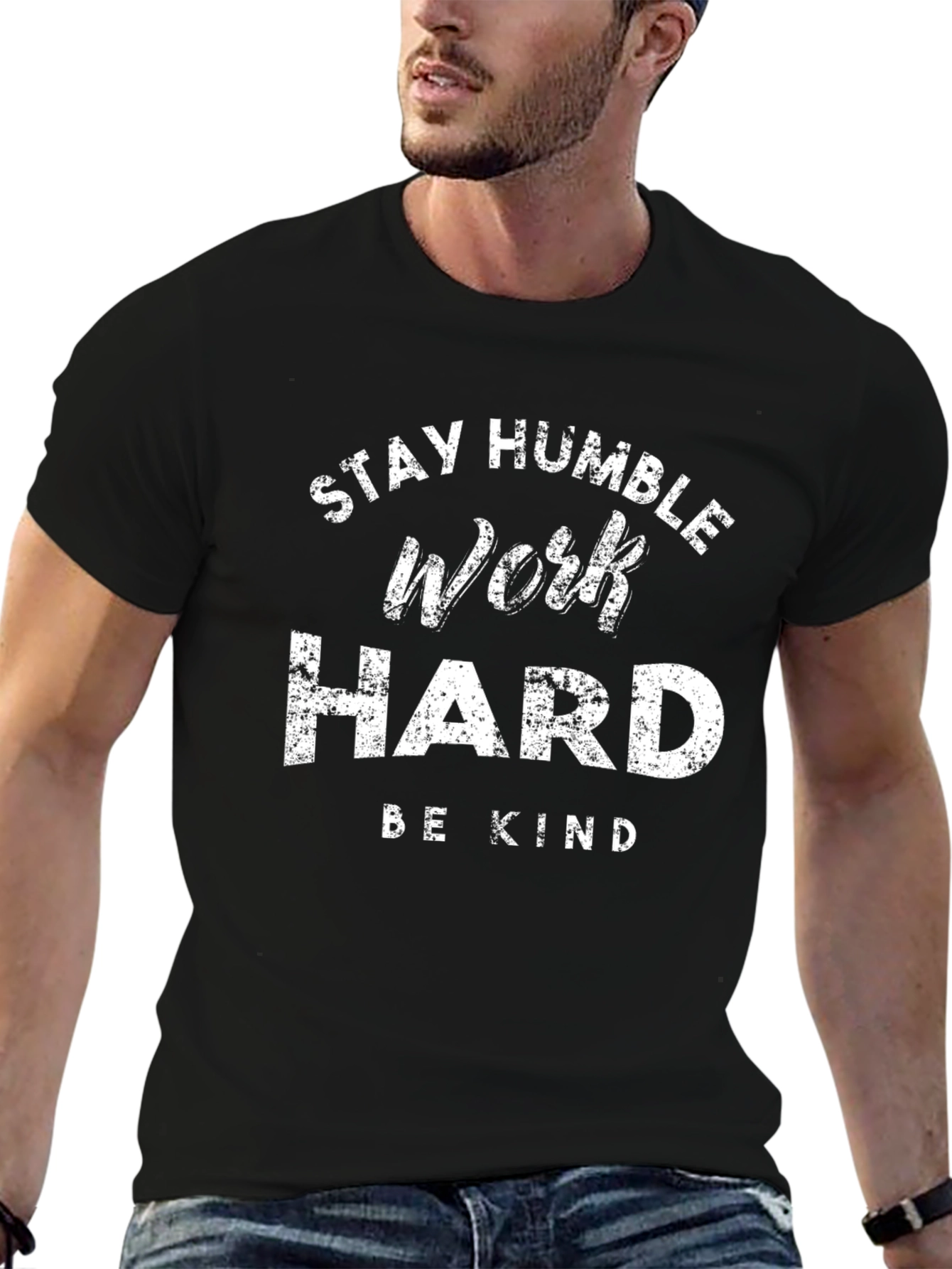 Stay Humble Work Hard Graphic Tee