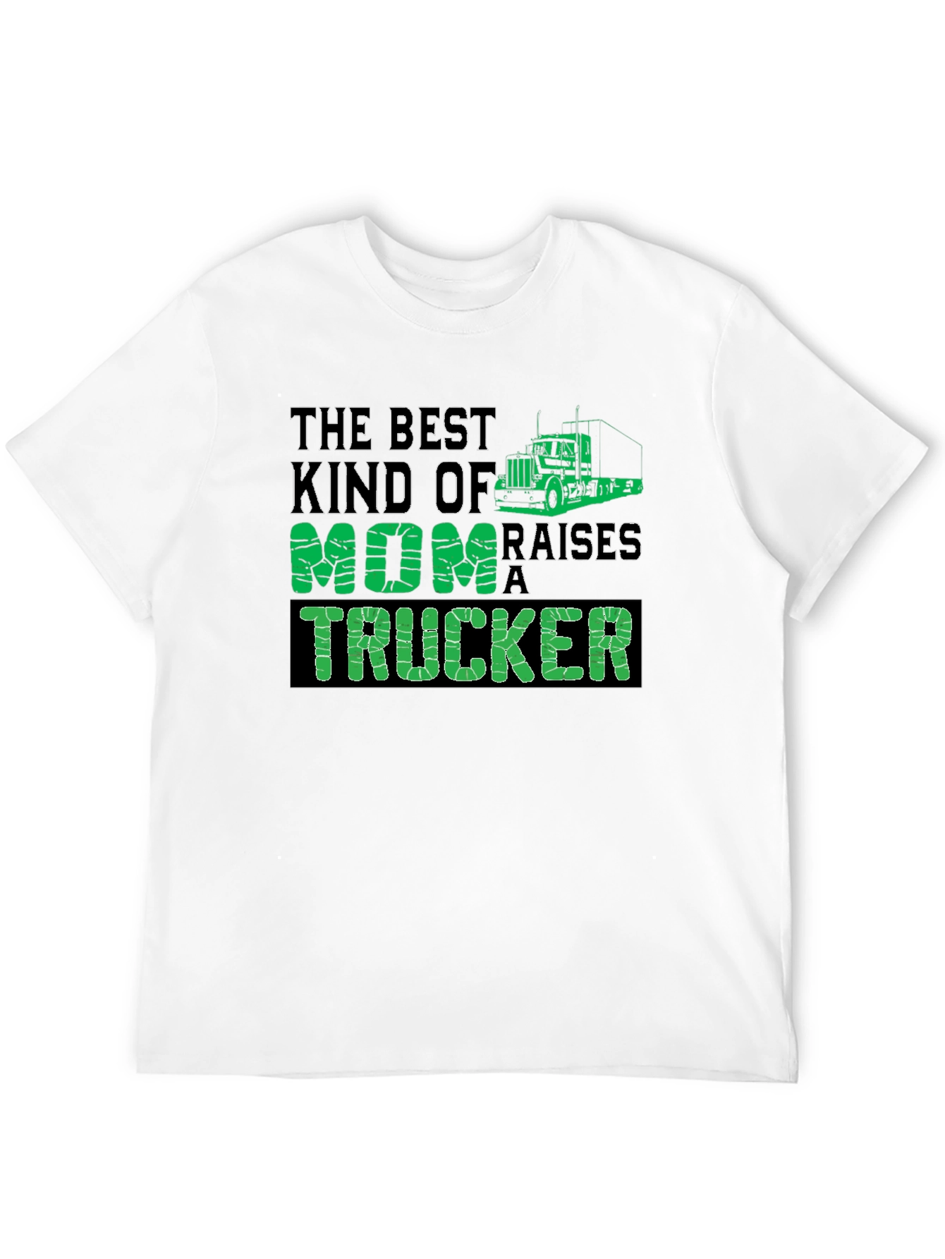 Best Kind of Mom Raises a Trucker Black T-Shirt