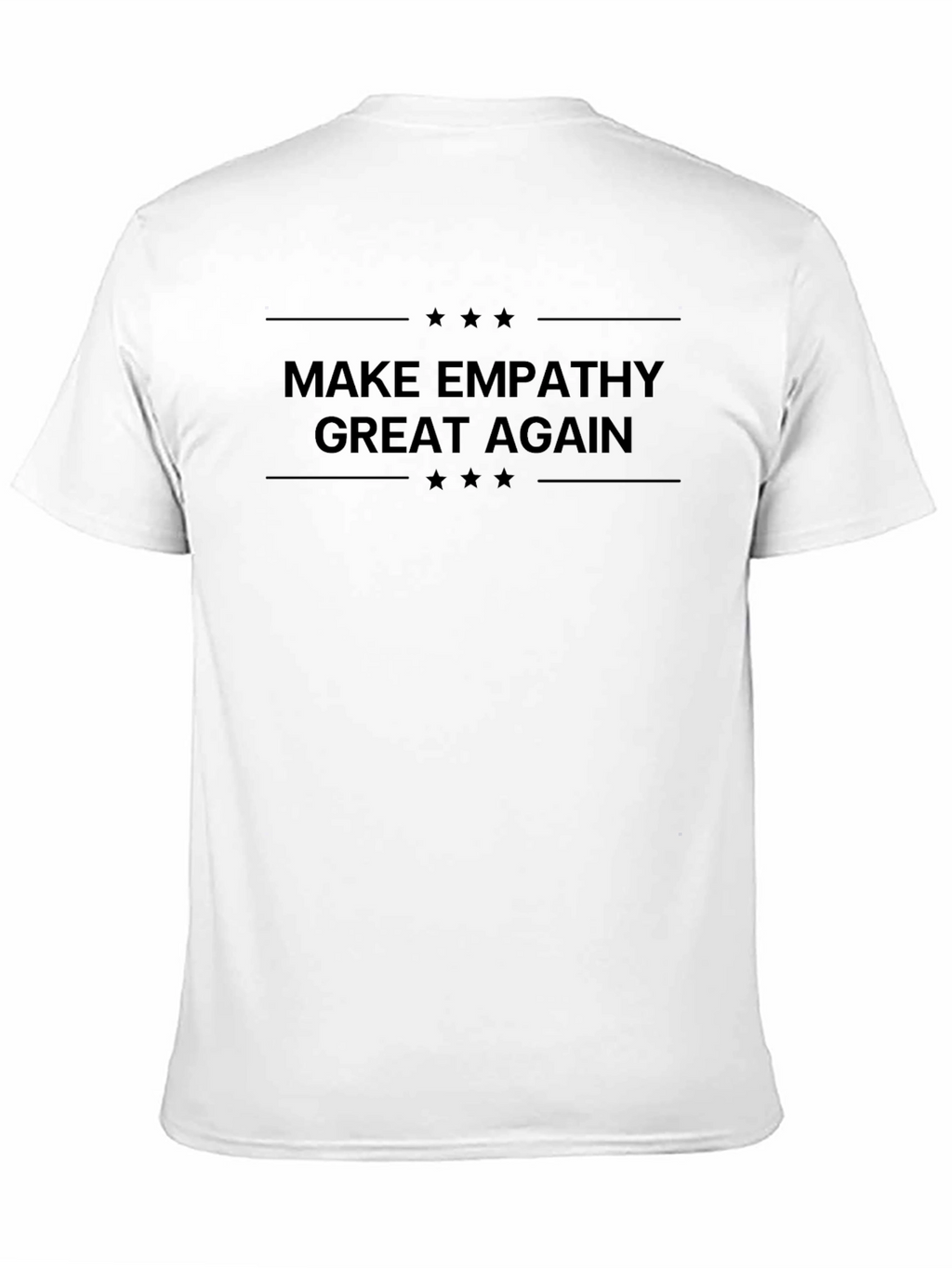 Make Empathy Great Again Black T-Shirt