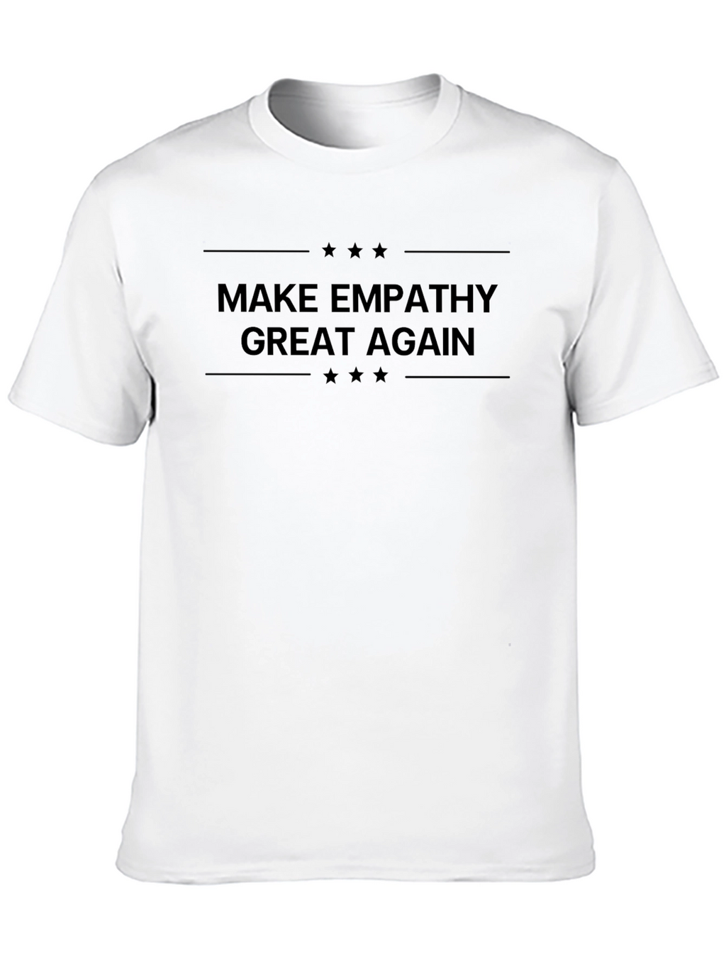 Make Empathy Great Again Black T-Shirt