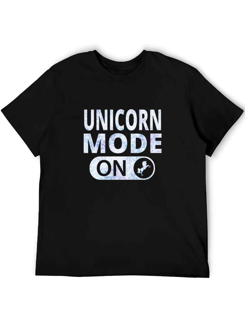 Unicorn Mode On Graphic T-Shirt