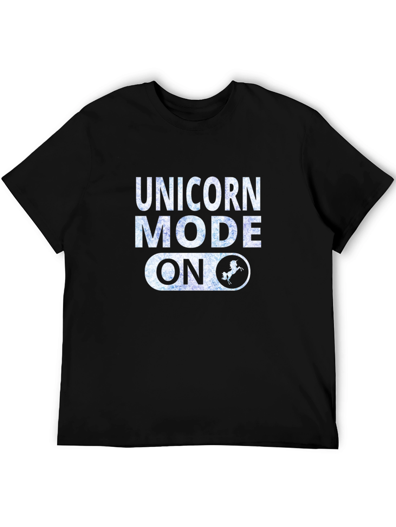 Unicorn Mode On Graphic T-Shirt