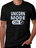 Unicorn Mode On Graphic T-Shirt