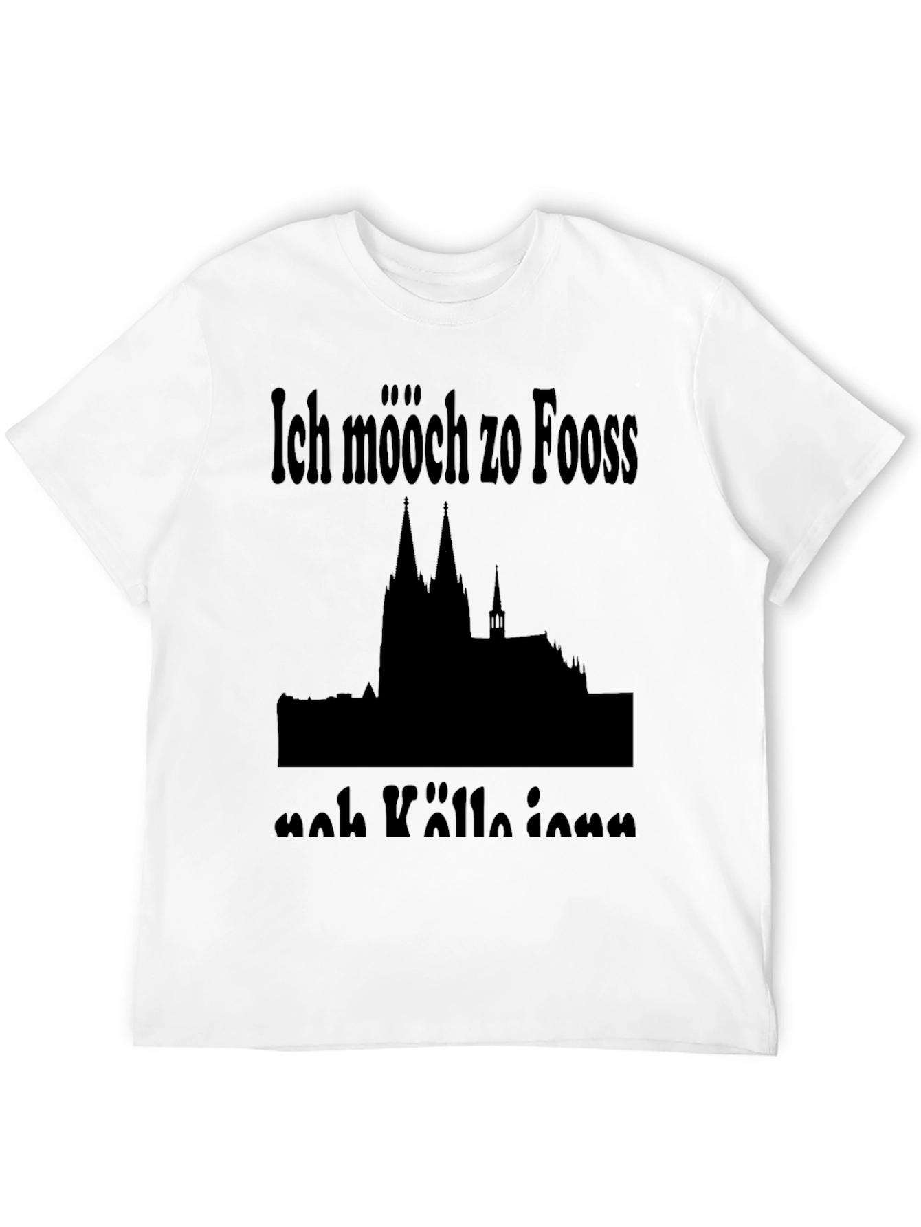Ich mööch zo Fooss nah Kölle ienn T-Shirt