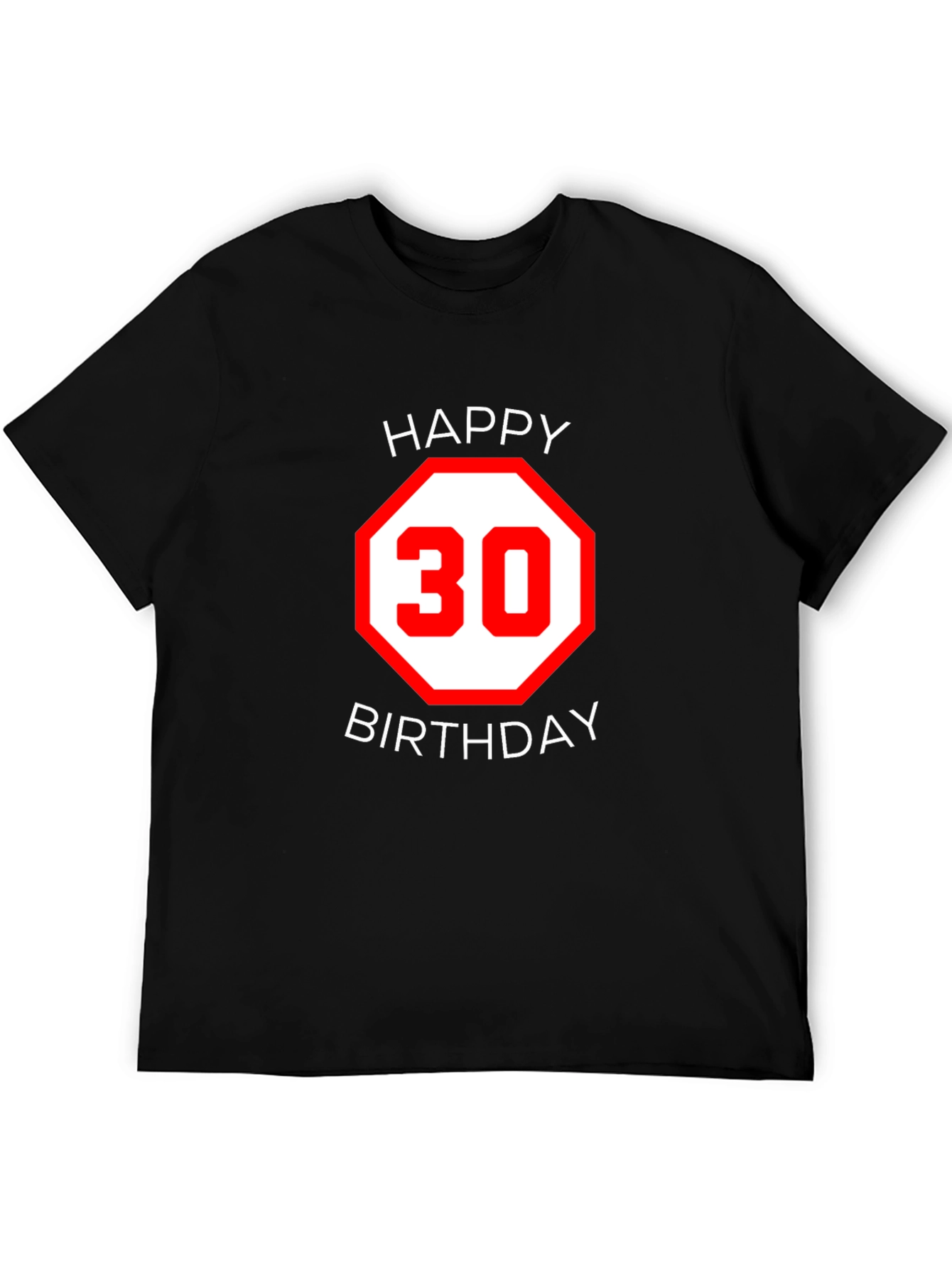 Happy 30th Birthday T-Shirt