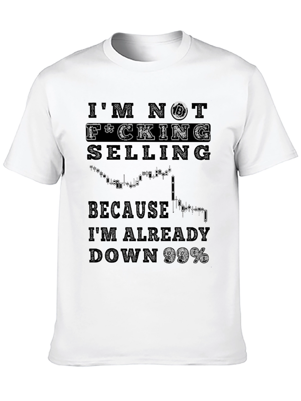 Bitcoin Down 99% Graphic T-Shirt