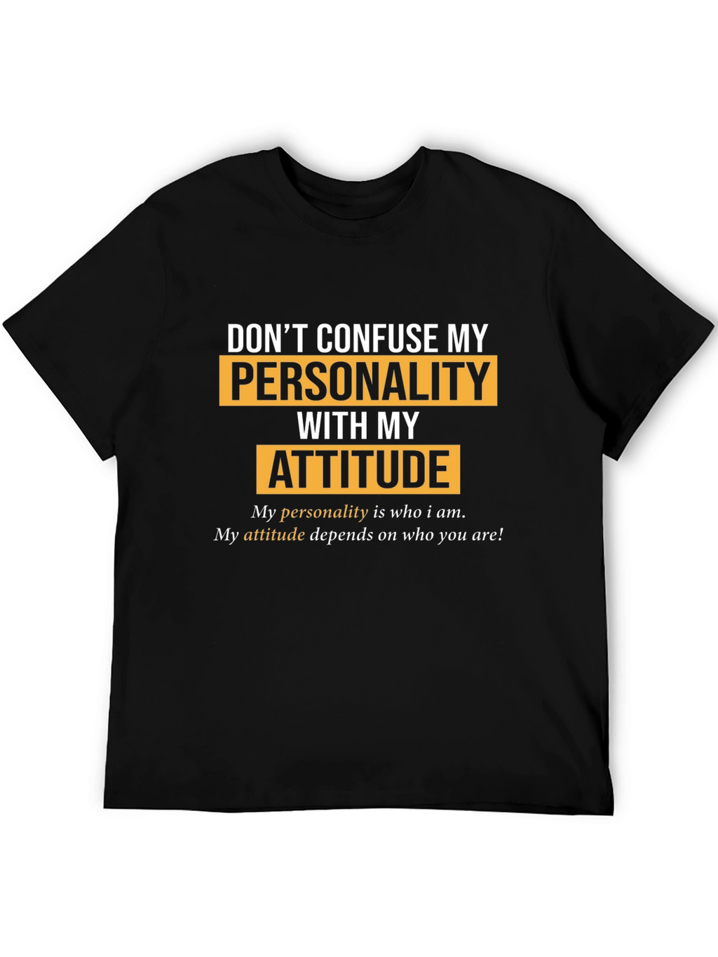 Personality vs. Attitude Graphic T-Shirt