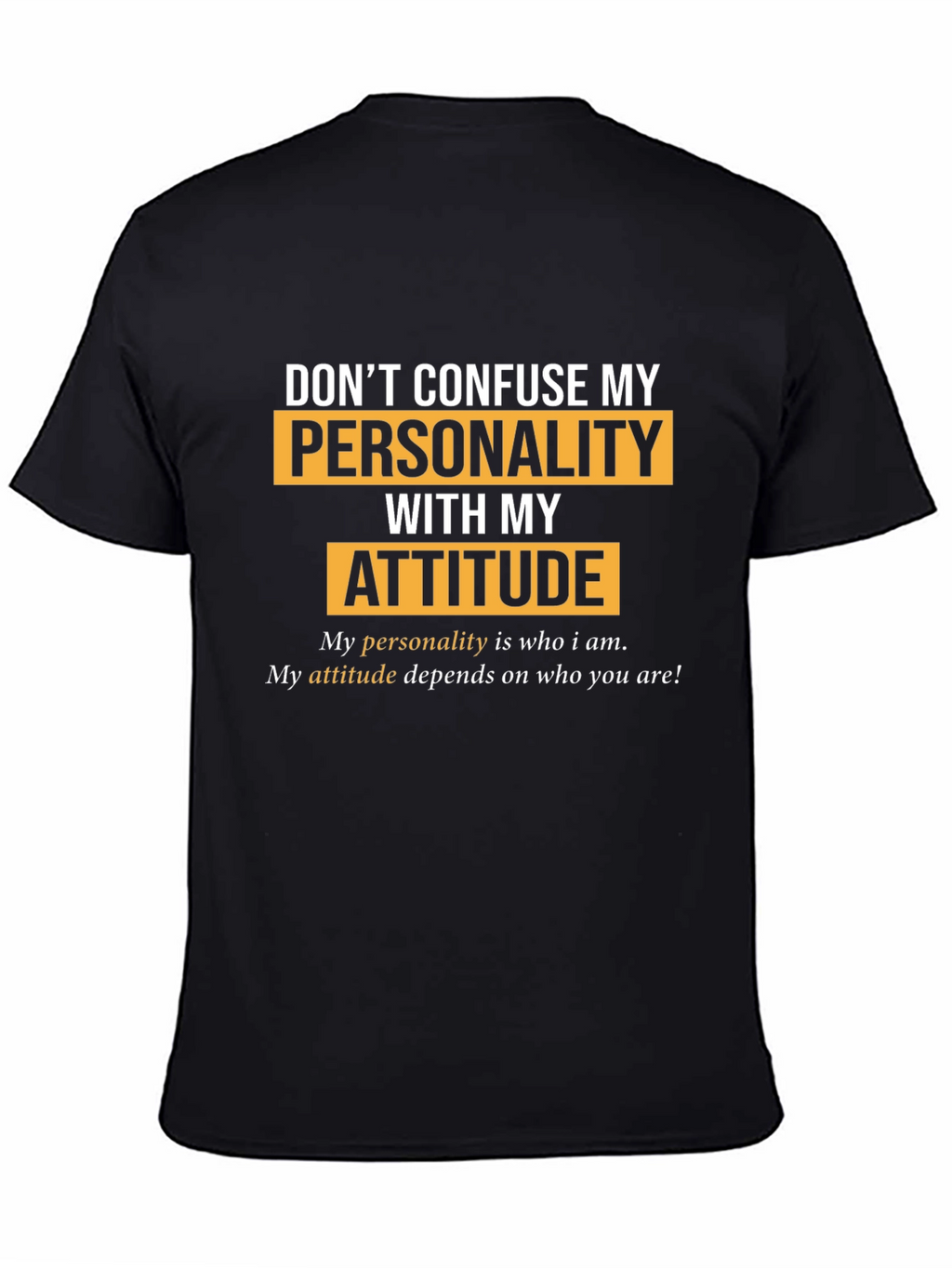 Personality vs. Attitude Graphic T-Shirt
