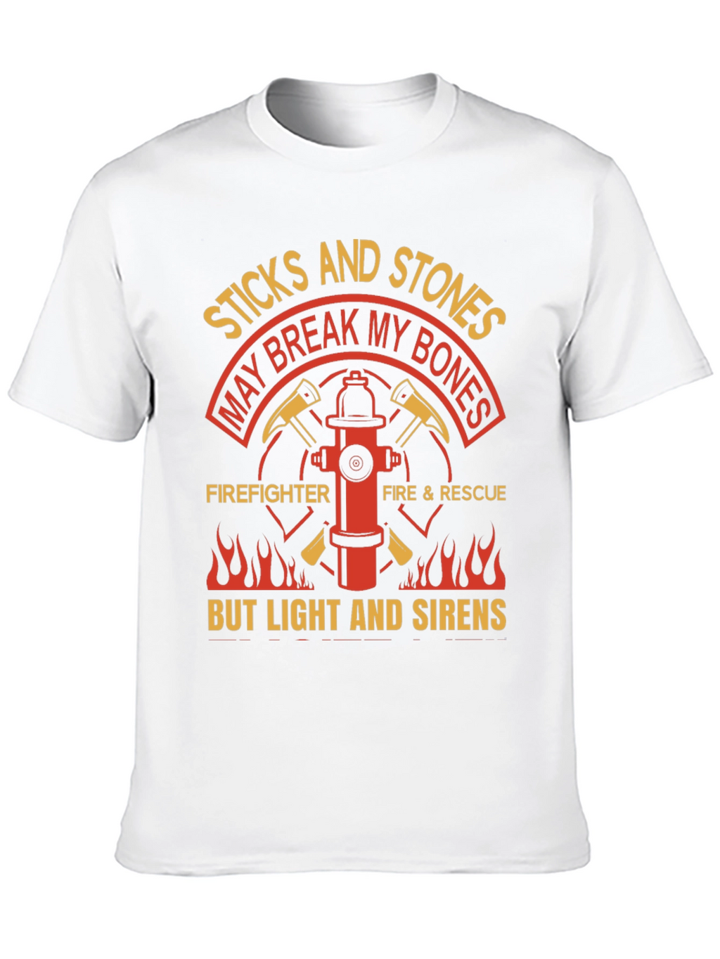 Firefighter T-Shirt - Sticks and Stones