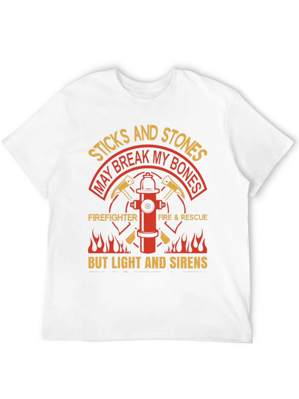 Firefighter T-Shirt - Sticks and Stones