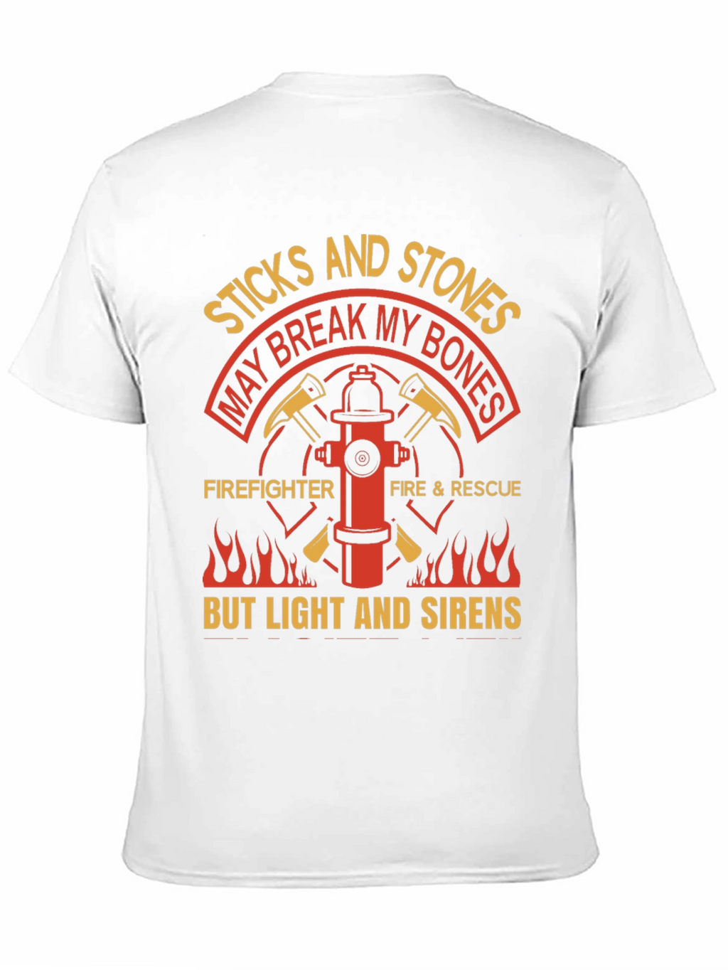 Firefighter T-Shirt - Sticks and Stones