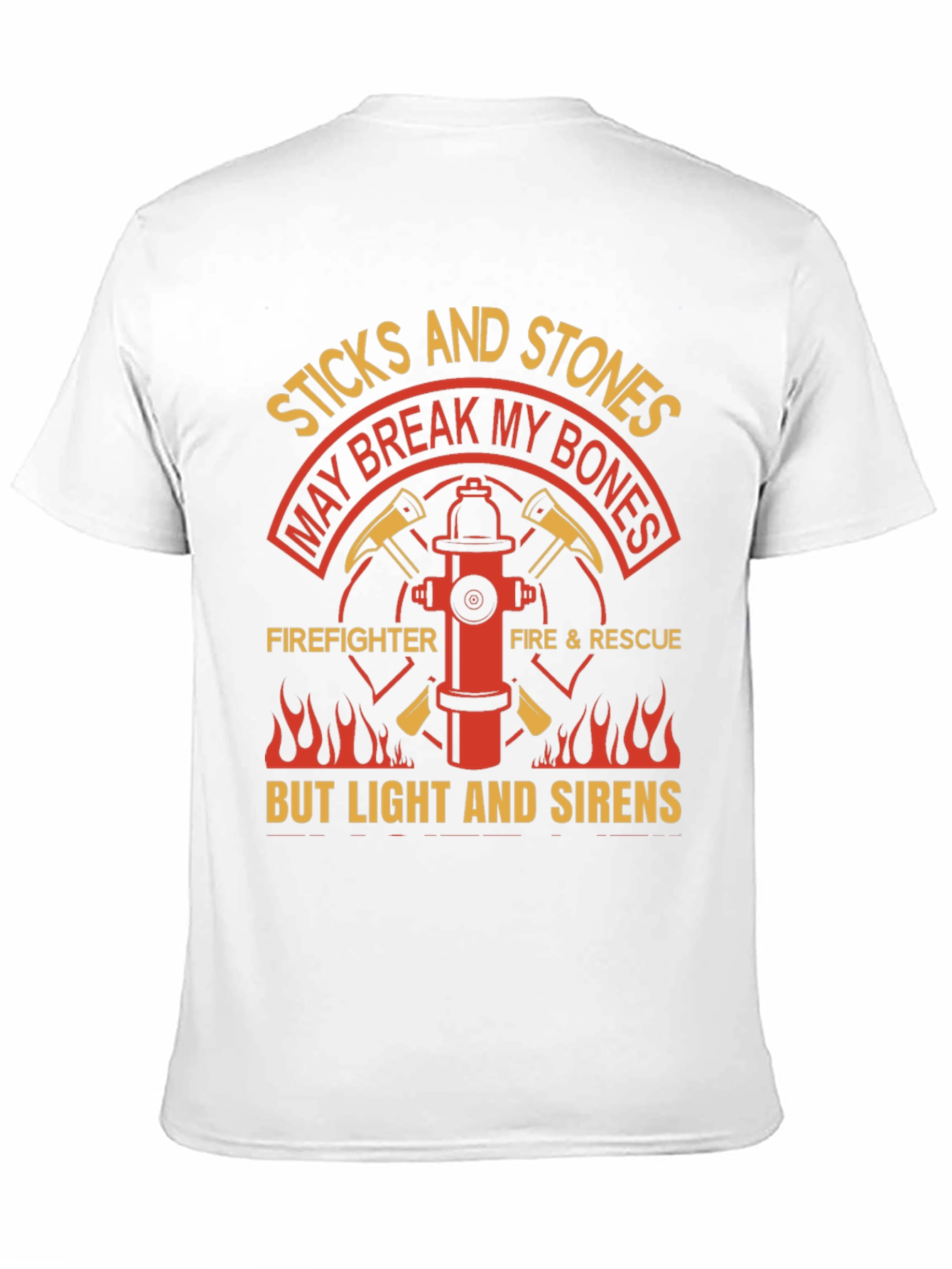 Firefighter T-Shirt - Sticks and Stones